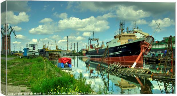 Blaengur  at Gdansk Shipyard  Canvas Print by Rob Hawkins
