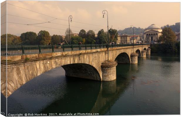 Turin Bridge across the Po  Canvas Print by Rob Hawkins