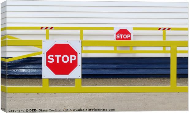 Going Nowhere Lifeboat Stop Notices to all Canvas Print by DEE- Diana Cosford