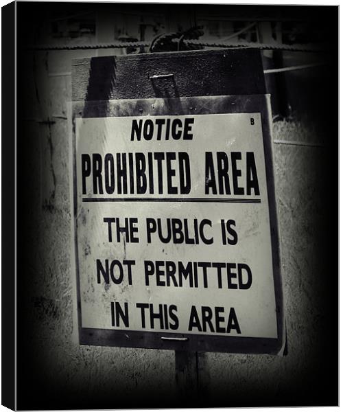 Prohibited Canvas Print by Sharon Lisa Clarke