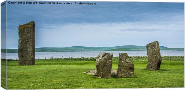 Standing Stones of Stenness Canvas Print by Phil Wareham