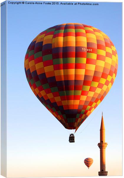   Ballooning Over Goreme with Minaret Canvas Print by Carole-Anne Fooks