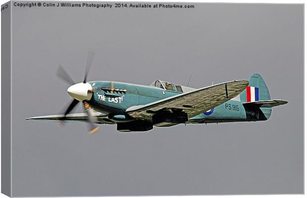 The Last - Spitfire PS915 (Mk PRXIX) Canvas Print by Colin Williams Photography