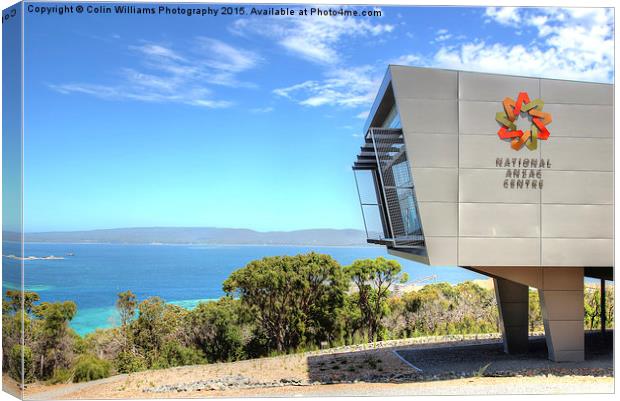  National Anzac Centre Albany WA Canvas Print by Colin Williams Photography