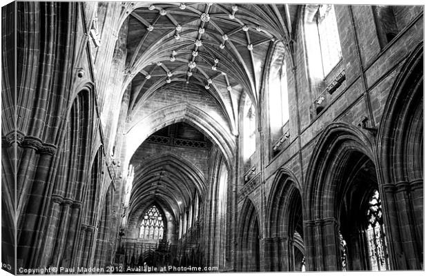 Chester cathedral Canvas Print by Paul Madden