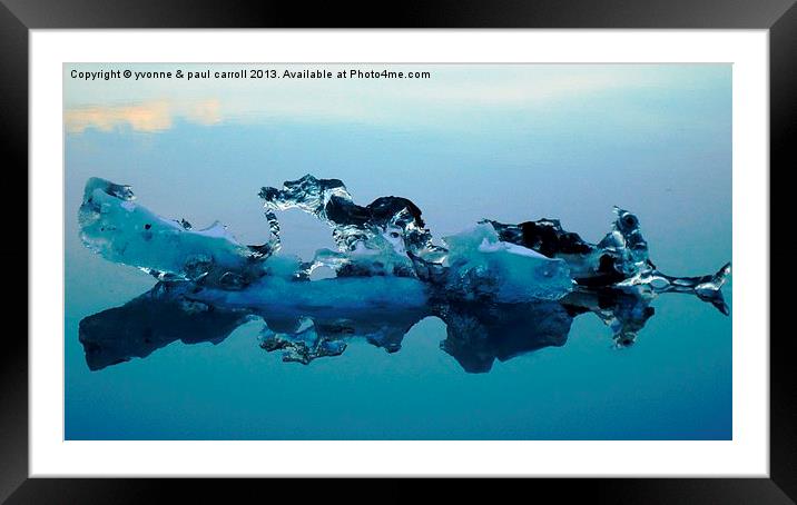 Floating iceberg Framed Mounted Print by yvonne & paul carroll