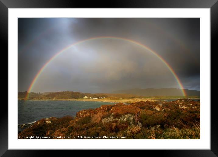Full rainbow over Traigh, Scotland west coast Framed Mounted Print by yvonne & paul carroll