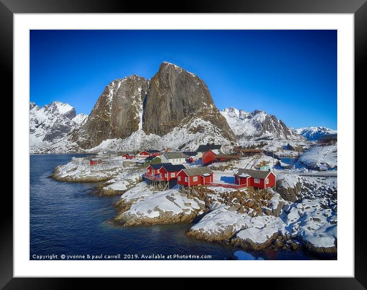 Reine - Hamnoy, Lofoten Islands, Norway Framed Mounted Print by yvonne & paul carroll