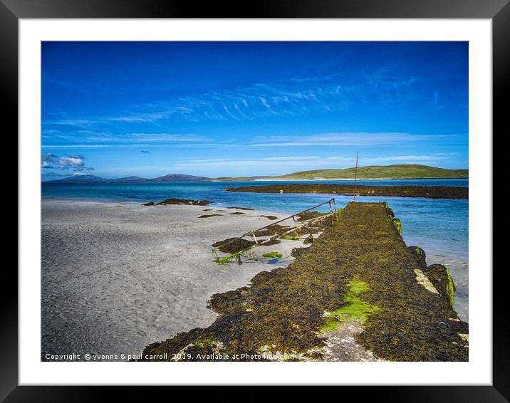 Barra's beautiful beaches Framed Mounted Print by yvonne & paul carroll