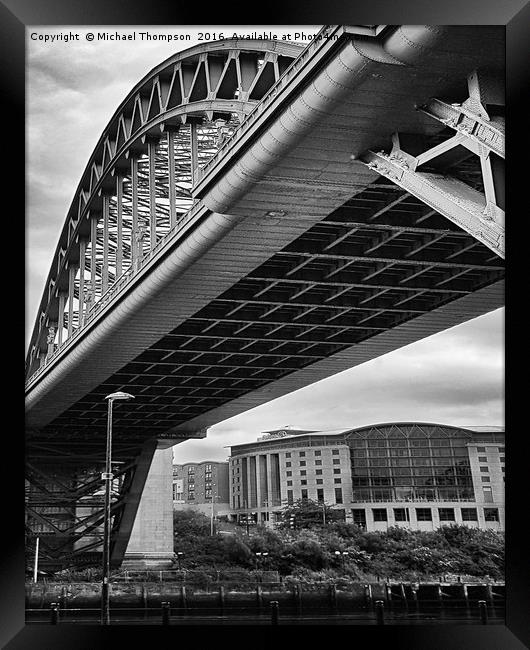 Tyne Bridge Framed Print by Michael Thompson
