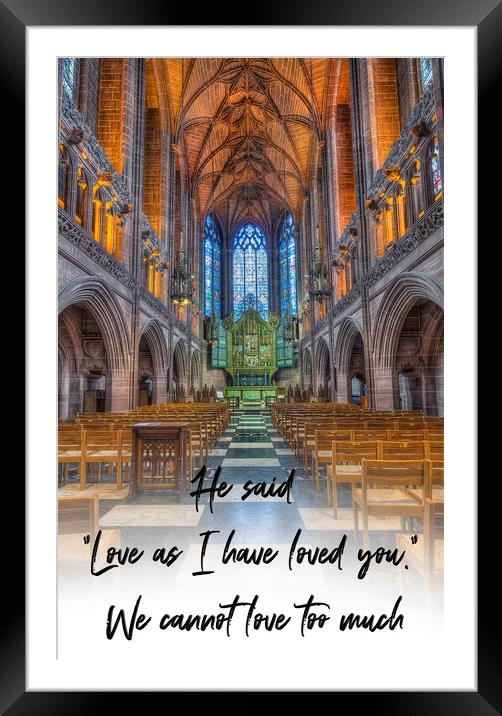 Love As I Have Loved You Framed Mounted Print by Ian Mitchell