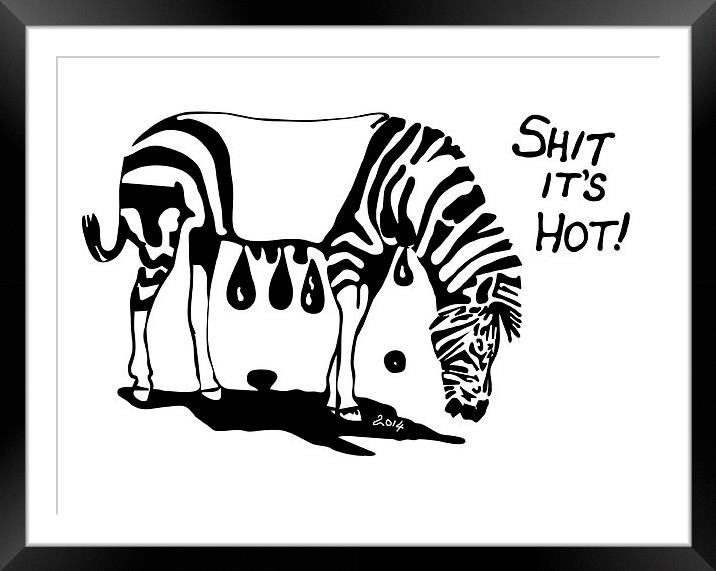  Shit it's hot ...canvas by JCstudios 2014 Framed Mounted Print by JC studios LRPS ARPS