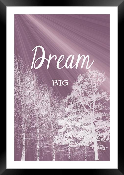 Dream Big Framed Mounted Print by iphone Heaven