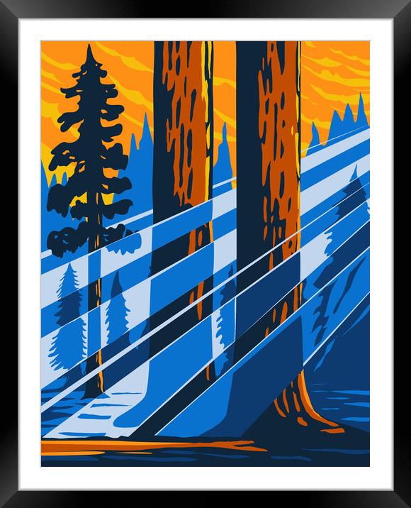 The Giant Sequoia National Monument Located in the Southern Sierra Nevada in Eastern Central California USA WPA Poster Art Framed Mounted Print by Aloysius Patrimonio