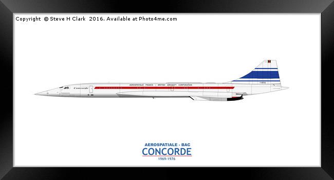 Prototype Concorde 001 F-WTSS Framed Print by Steve H Clark