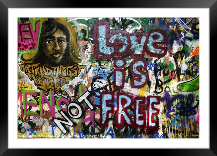 Love is not free. Framed Mounted Print by Perry Johnson