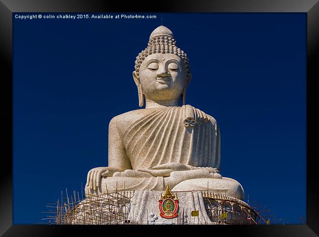  Big Buddha - Phuket, Thailand Framed Print by colin chalkley