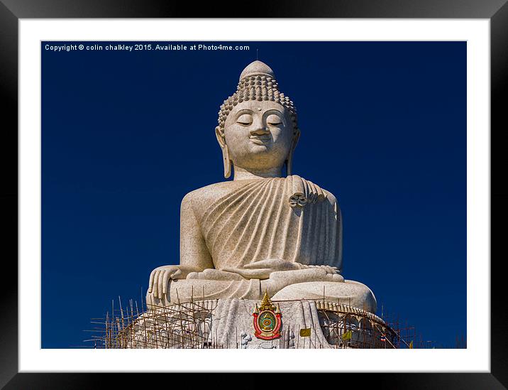  Big Buddha - Phuket, Thailand Framed Mounted Print by colin chalkley