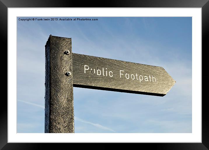 Public footpath sign set against a blue sky Framed Mounted Print by Frank Irwin