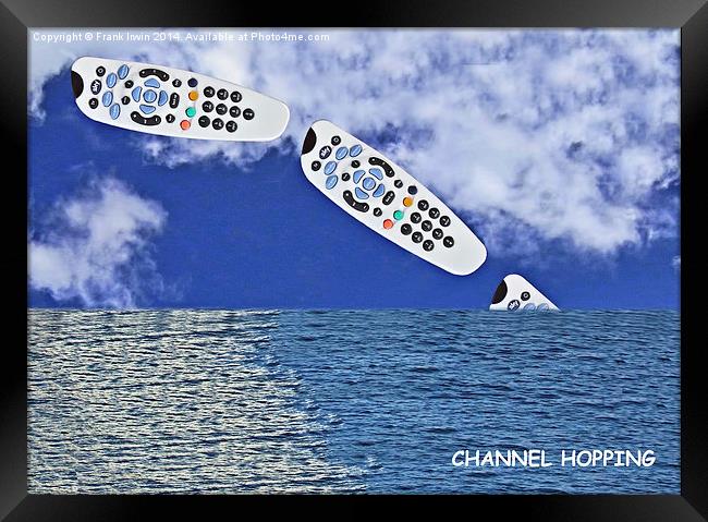 Fun with Channel hopping Framed Print by Frank Irwin