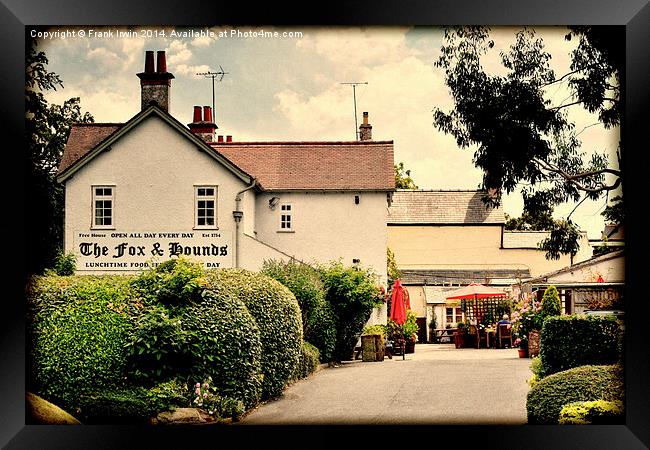The Fox & Hounds, Barnston – Grunged effect Framed Print by Frank Irwin