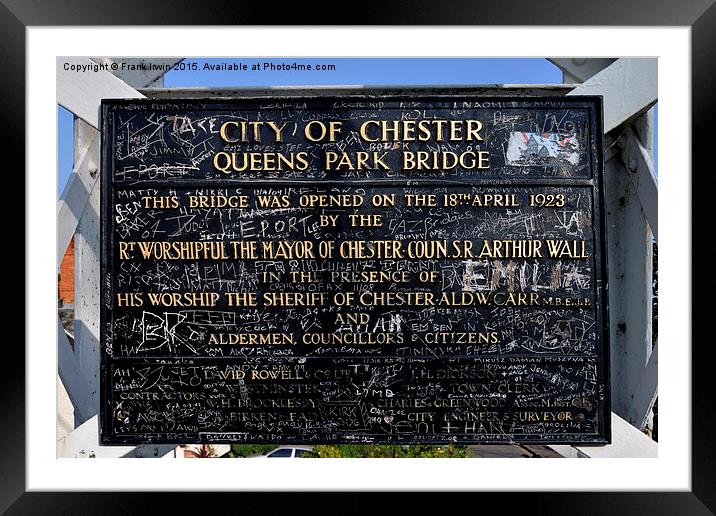  Notice board for Queens Park Bridge, Chester Framed Mounted Print by Frank Irwin