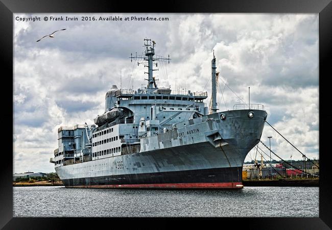 RFA Fort Austin 'alongside' in Birkenhead Docks, Framed Print by Frank Irwin