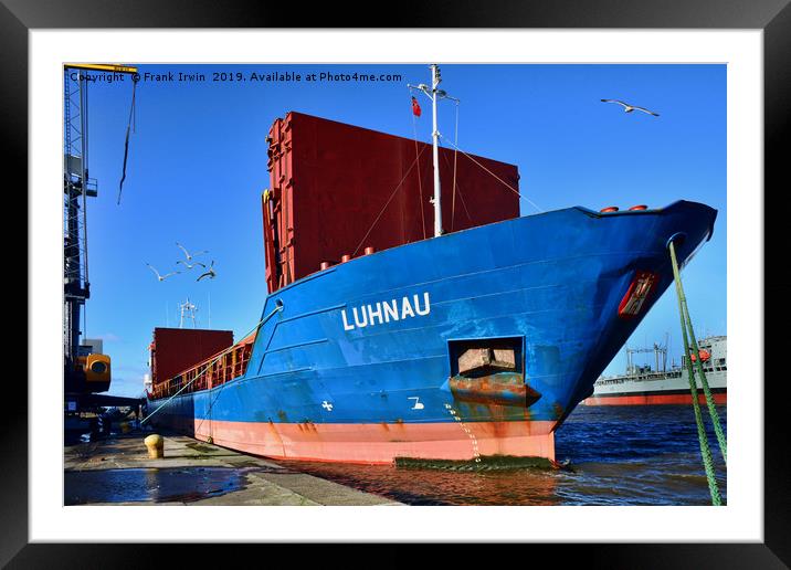 MV Luhnau alongside in Birkenhead Docks Framed Mounted Print by Frank Irwin