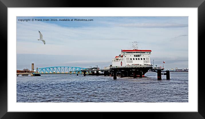 "Ben my Chree" at 12 Quays Terminal, Birkenhead Framed Mounted Print by Frank Irwin