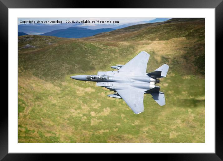 Low Flying F-15E Strike Eagle Framed Mounted Print by rawshutterbug 