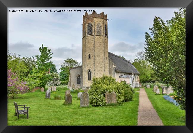 All Saints Church  Old  Buckenham Framed Print by Brian Fry