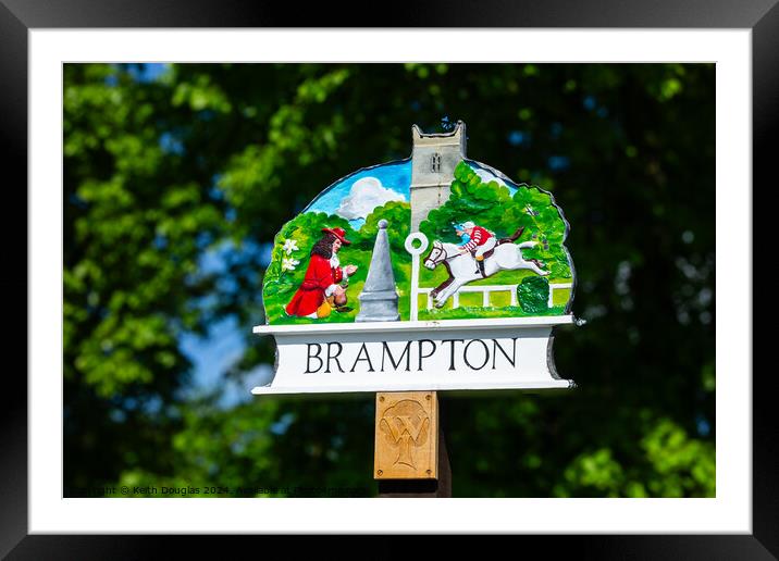 Brampton Village Sign Framed Mounted Print by Keith Douglas
