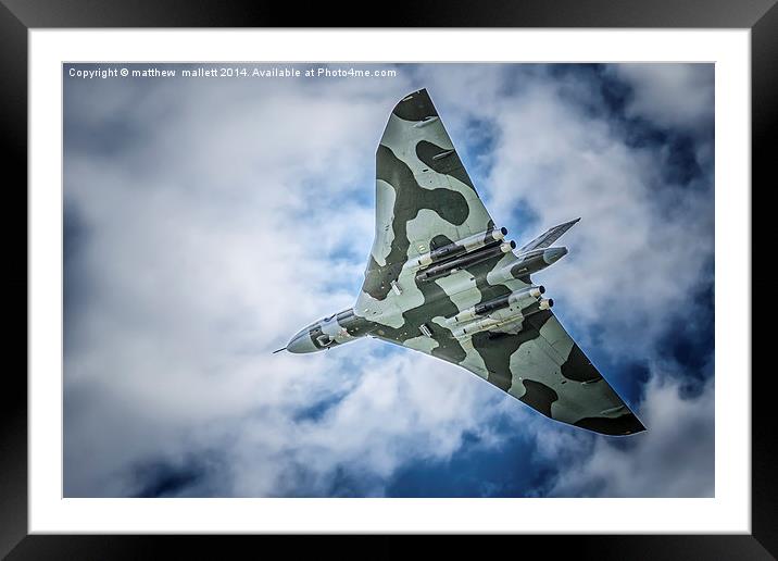 Vulcan Takes To The Skies  Framed Mounted Print by matthew  mallett