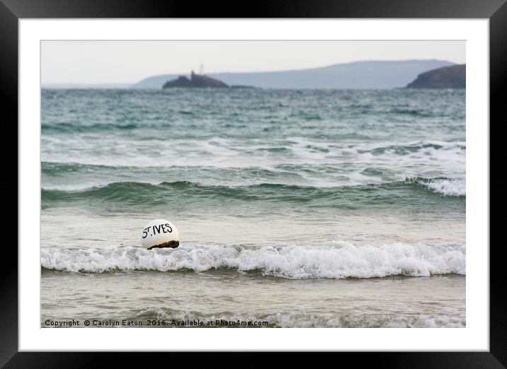 St Ives - Buoy in the Sea Framed Mounted Print by Carolyn Eaton