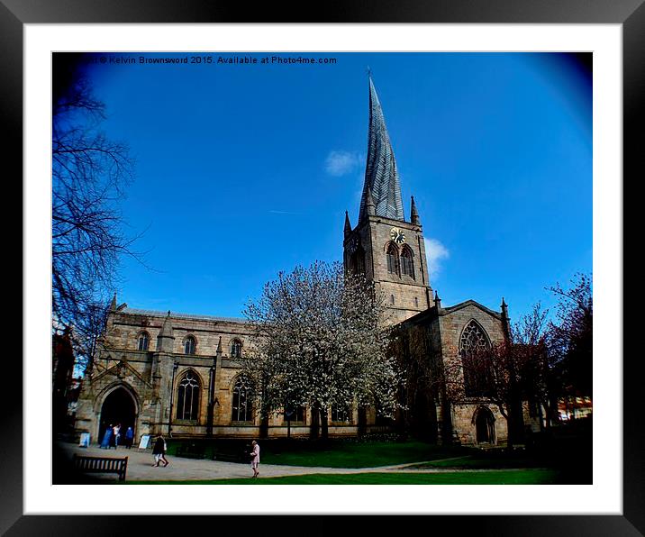  Crooked Spire, Chesterfield Framed Mounted Print by Kelvin Brownsword