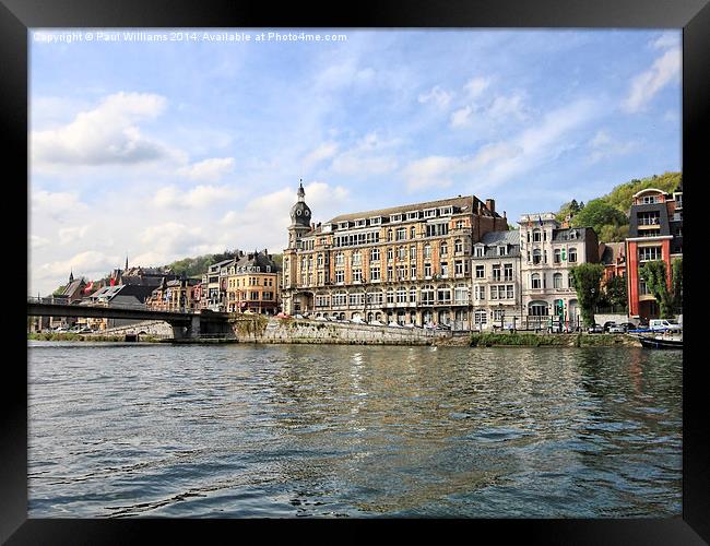 The Meuse Embankment at Dinant Framed Print by Paul Williams