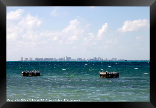 Puerto Juarez and Cancun Mexico from Isla Mujeres Framed Print by Paul Williams