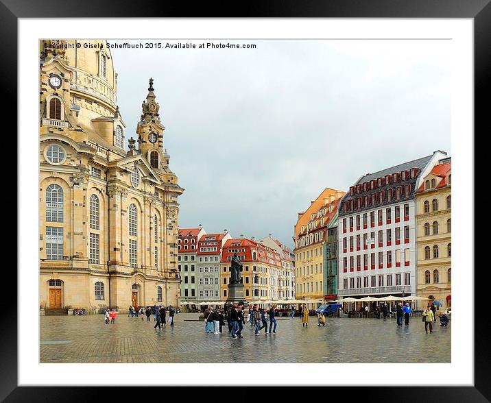  Dresden - View of Neumarkt with Frauenkirche Framed Mounted Print by Gisela Scheffbuch