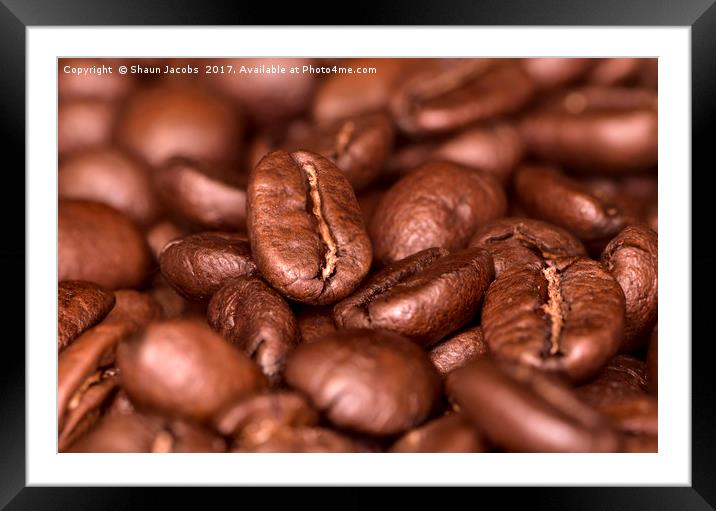 Coffee beans  Framed Mounted Print by Shaun Jacobs