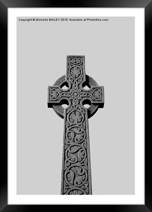  Celtic Cross Mono Framed Mounted Print by Michelle BAILEY