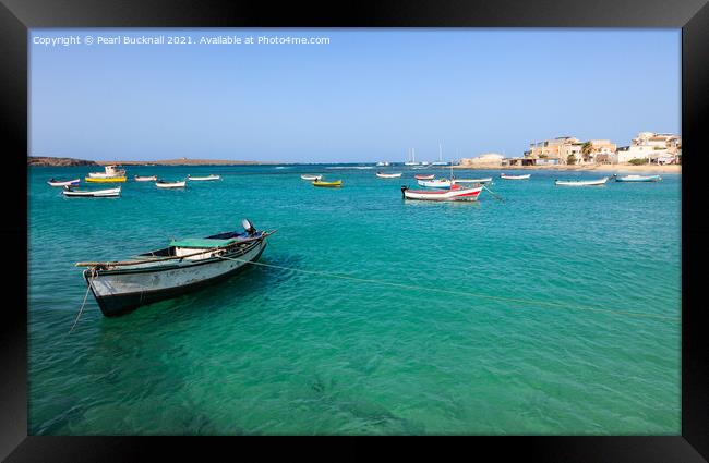 Boats in Boa Vista Cape Verde Framed Print by Pearl Bucknall