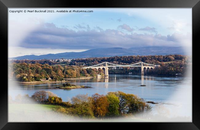 Menai Strait and Suspension Bridge Anglesey Wales Framed Print by Pearl Bucknall