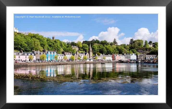 Tobermory Reflections Mull Scotland Framed Mounted Print by Pearl Bucknall