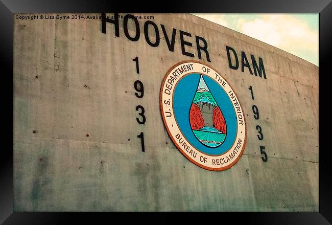 Hoover Dam Dated Sign Framed Print by Lisa PB