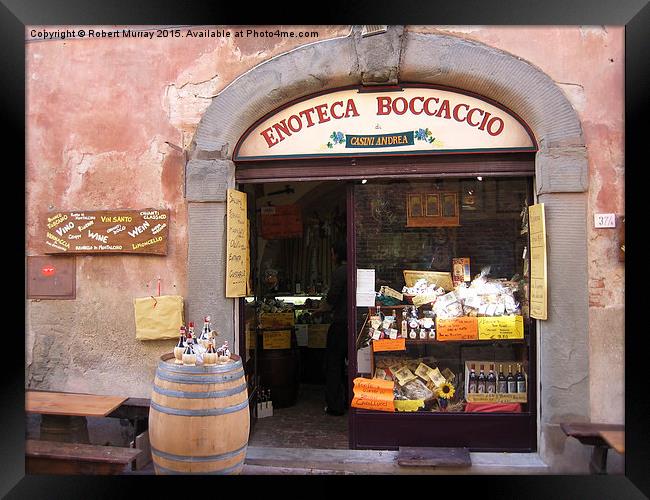  Tuscan Wine Shop Framed Print by Robert Murray