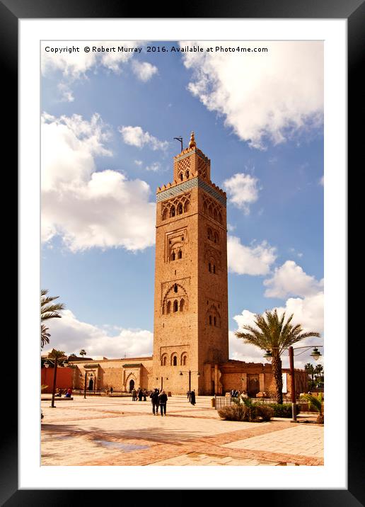 Koutoubia Mosque, Marrakesh Framed Mounted Print by Robert Murray