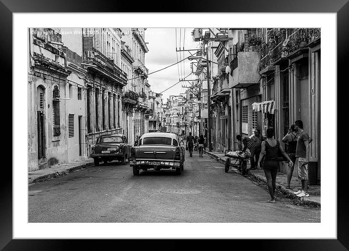 Centro Havana in monochrome Framed Mounted Print by Jason Wells