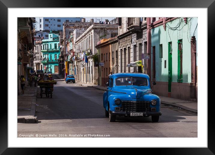 Blue old timer in Centro Havana Framed Mounted Print by Jason Wells