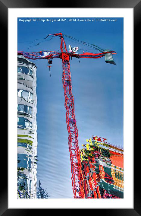City works Reflection  Framed Mounted Print by Philip Hodges aFIAP ,