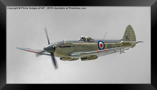 Supermarine Seafire Yeovilton 2015 A Framed Print by Philip Hodges aFIAP ,